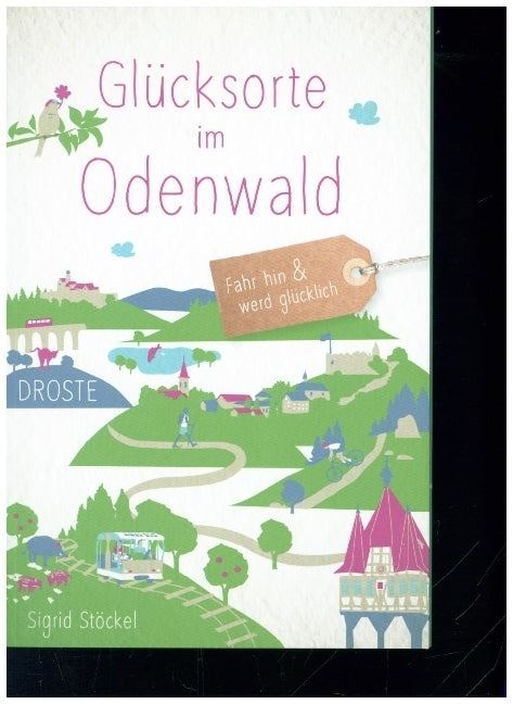 Glücksorte im Odenwald (Sigrid Stöckel)