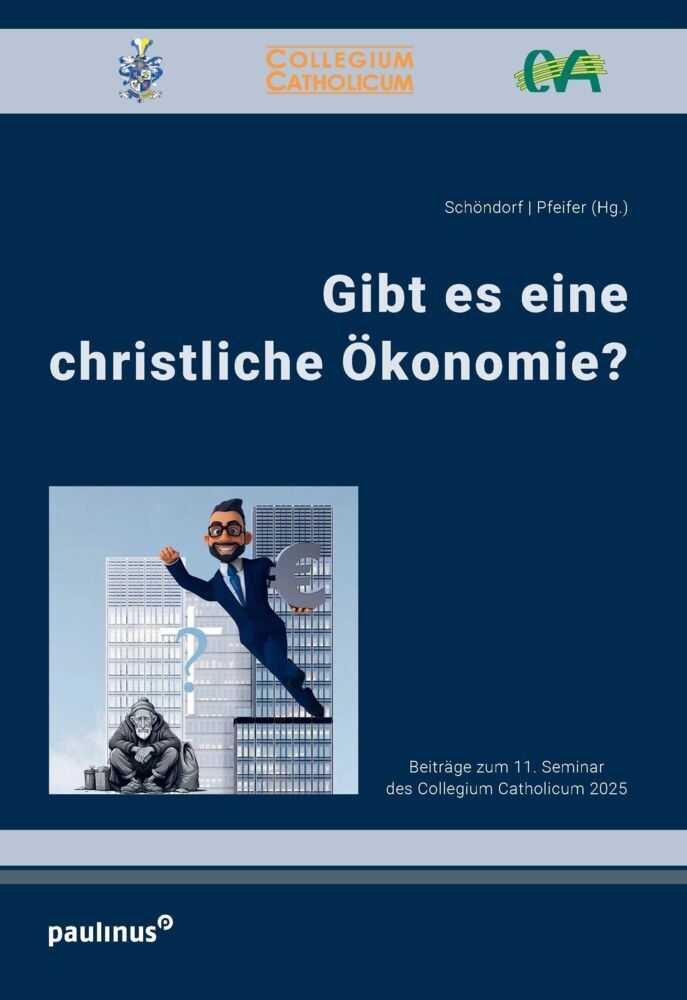 Gibt es eine christliche Ökonomie? (Hans-Günter Pfeifer)