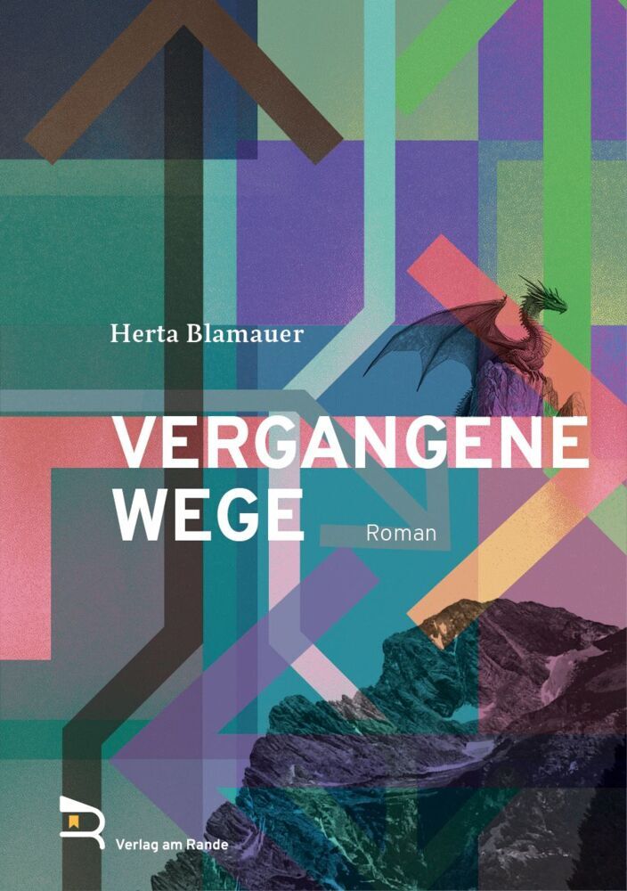 Vergangene Wege (Herta Blamauer)