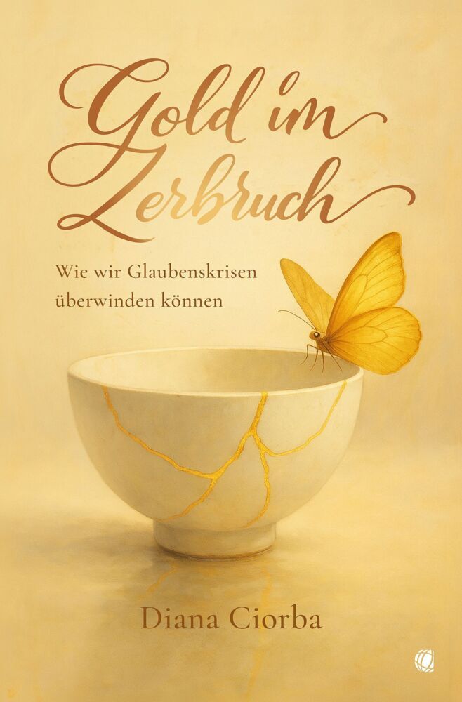 Gold im Zerbruch (Diana Ciorba)