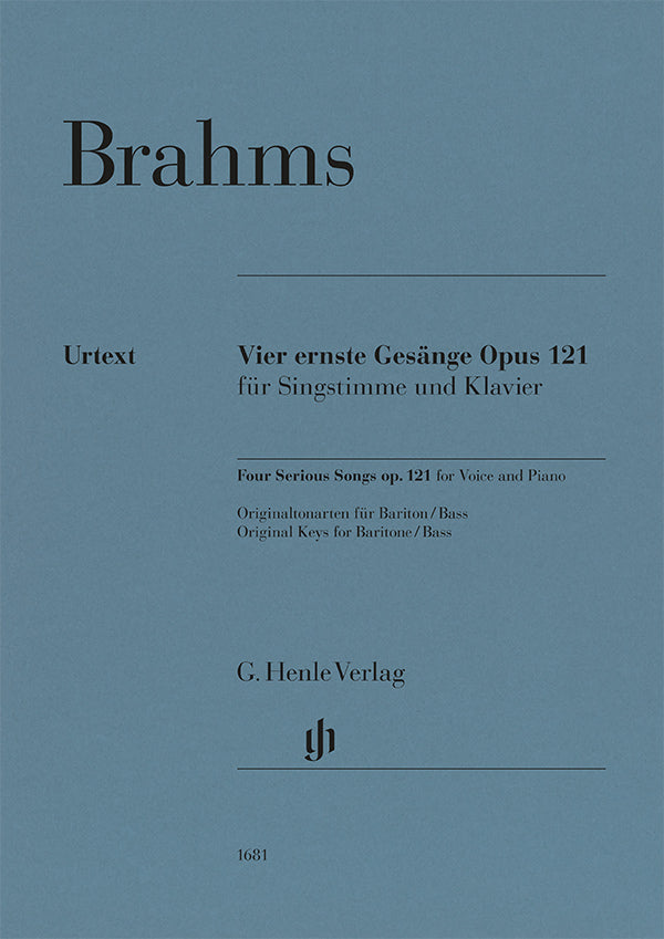 Johannes Brahms - Vier ernste Gesänge op. 121 für Singstimme und Klavier
