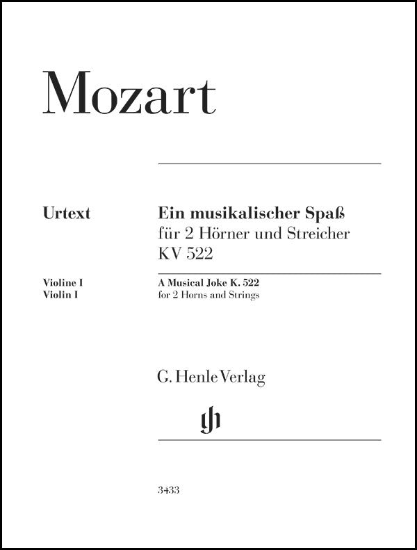 Wolfgang Amadeus Mozart - Ein musikalischer Spaß KV 522 für 2 Hörner in F und Streicher