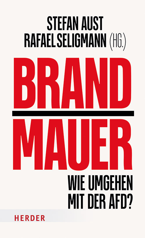 Brandmauer (Stefan Aust)