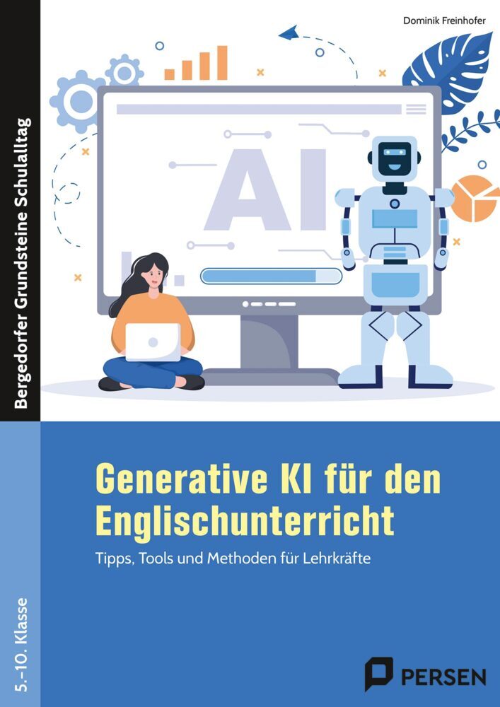 Generative KI für den Englischunterricht (Dominik Freinhofer)