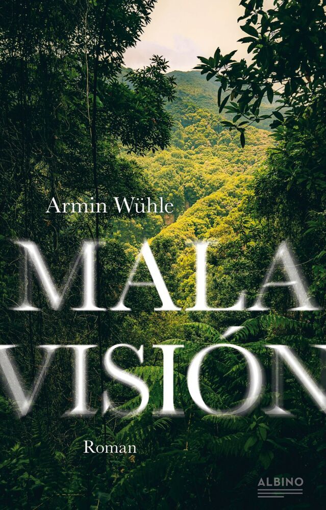 Mala Visión (Armin Wühle)