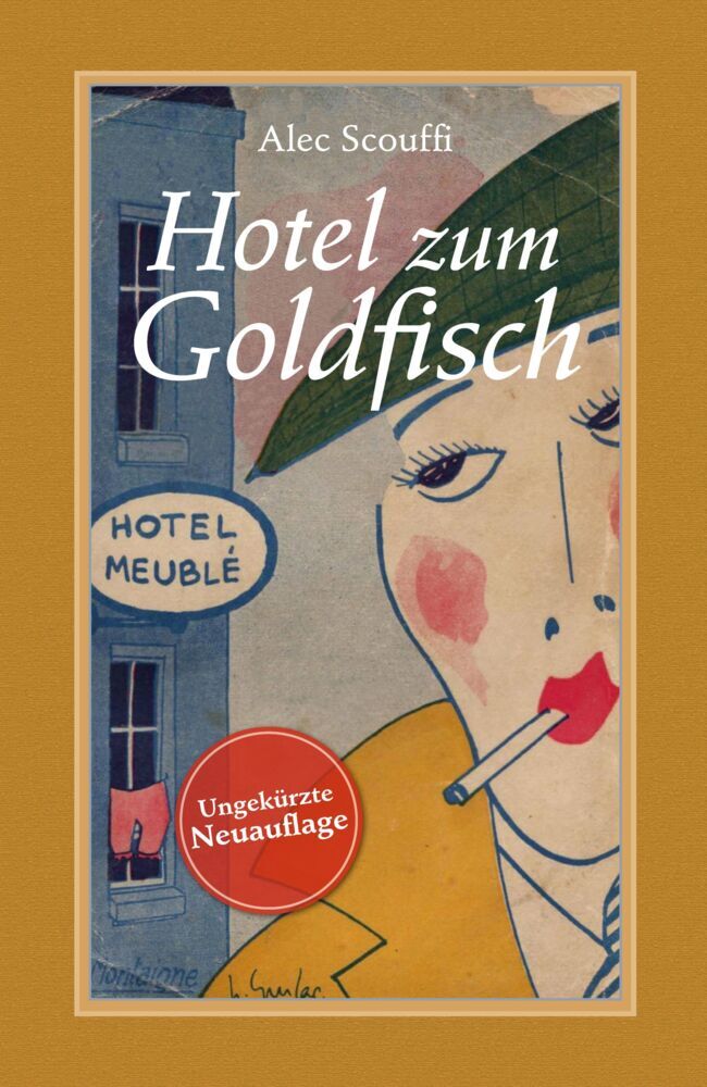 Hotel zum Goldfisch (Alec Scouffi)