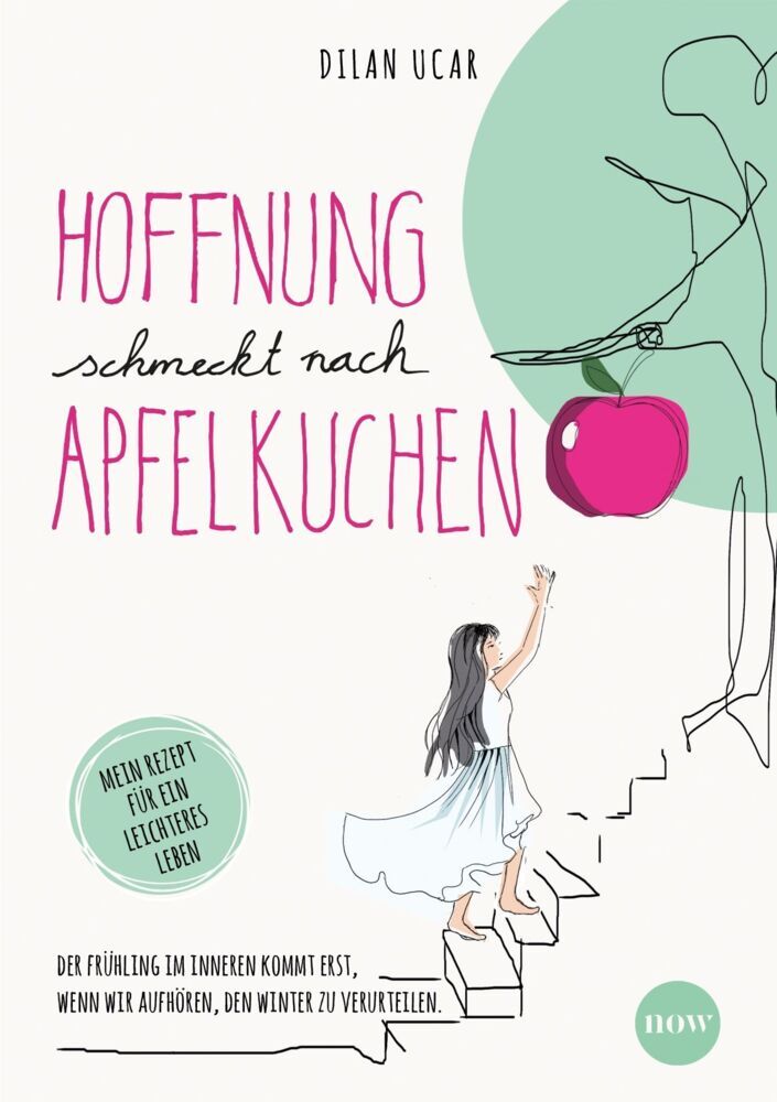 Hoffnung schmeckt _ nach Apfelkuchen (Dilan Ucar)
