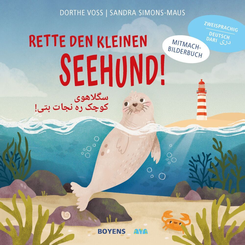 Rette den kleinen Seehund Deutsch-Dari (Dorthe Voss)