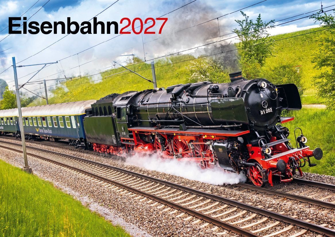 Eisenbahn Kalender 2027 - Der Eisenbahnkalender (Blaustein)