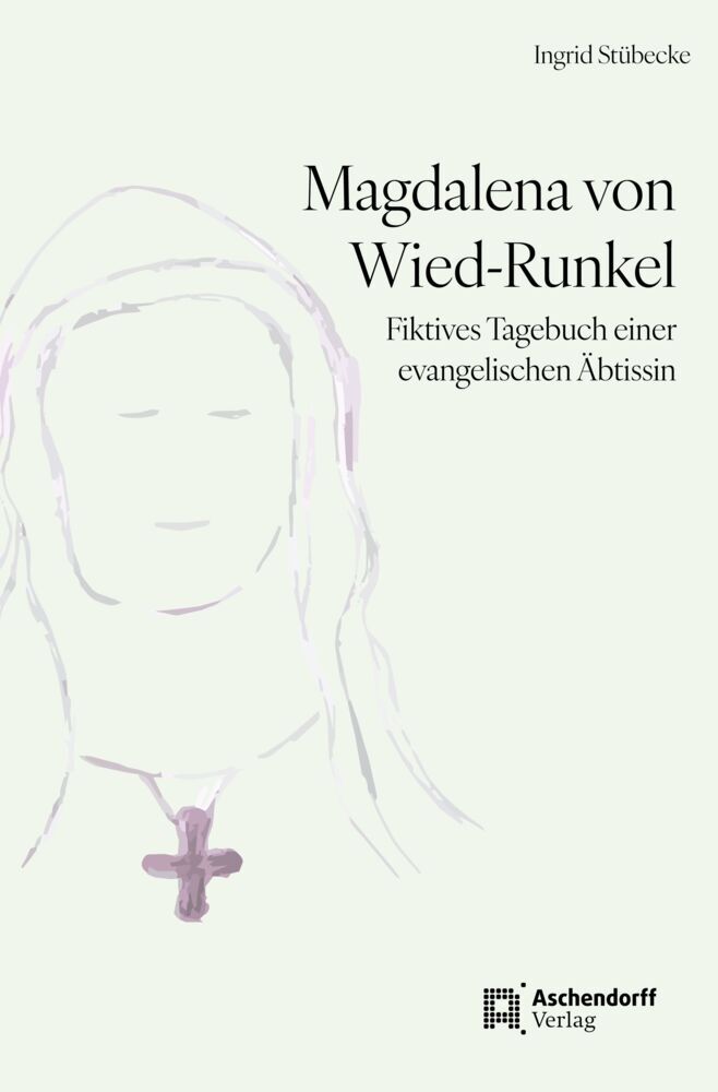 Magdalena von Wied-Runkel (Ingrid Stübecke)