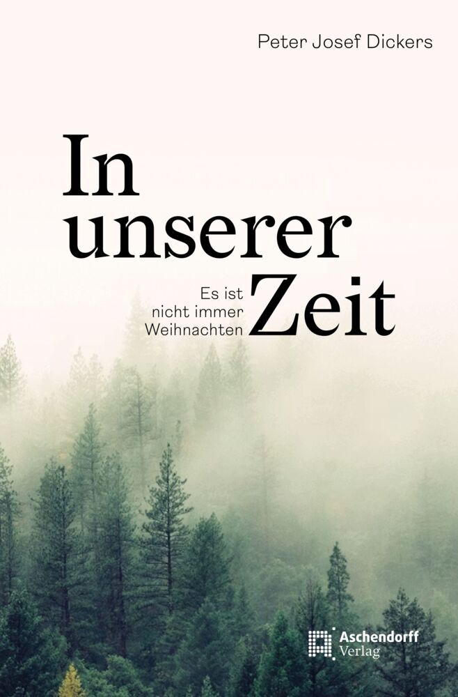 In unserer Zeit (Peter Josef Dickers)