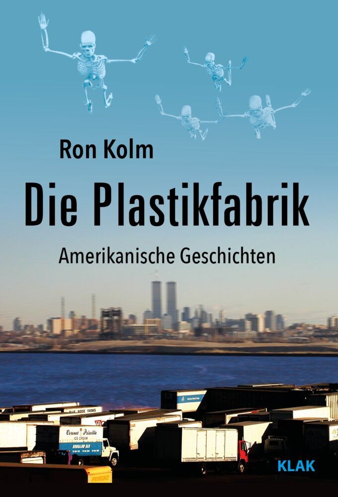 Die Plastikfabrik (Ron Kolm)