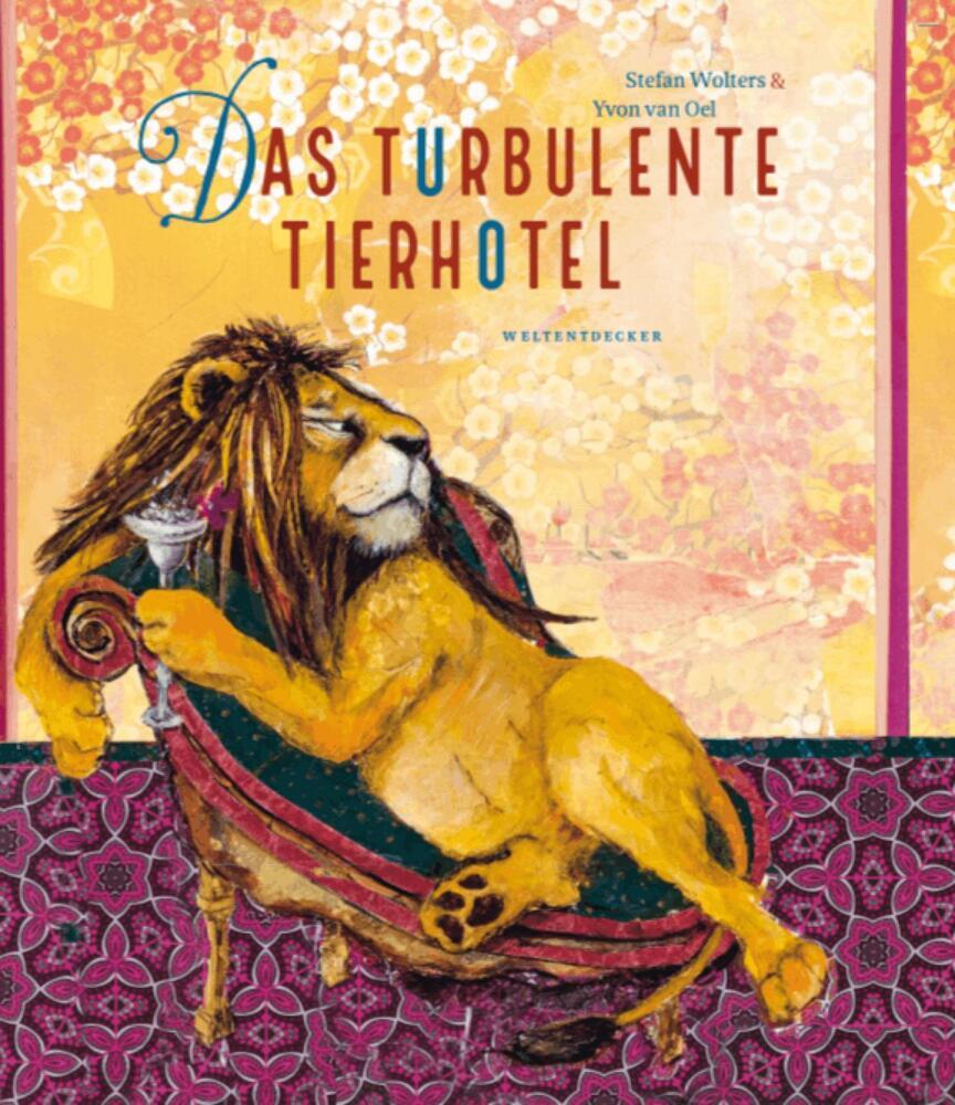 Das turbulente Tierhotel (Stefan Wolters)