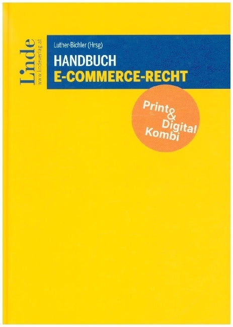 Handbuch E-Commerce-Recht (Kombi Print&digital) (Felix Christian Bauer)
