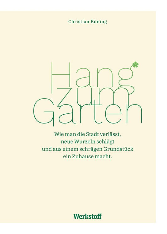 Hang zum Garten (Christian Büning)