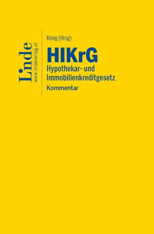 HIKrG | Hypothekar- und Immobilienkreditgesetz (Maria König)