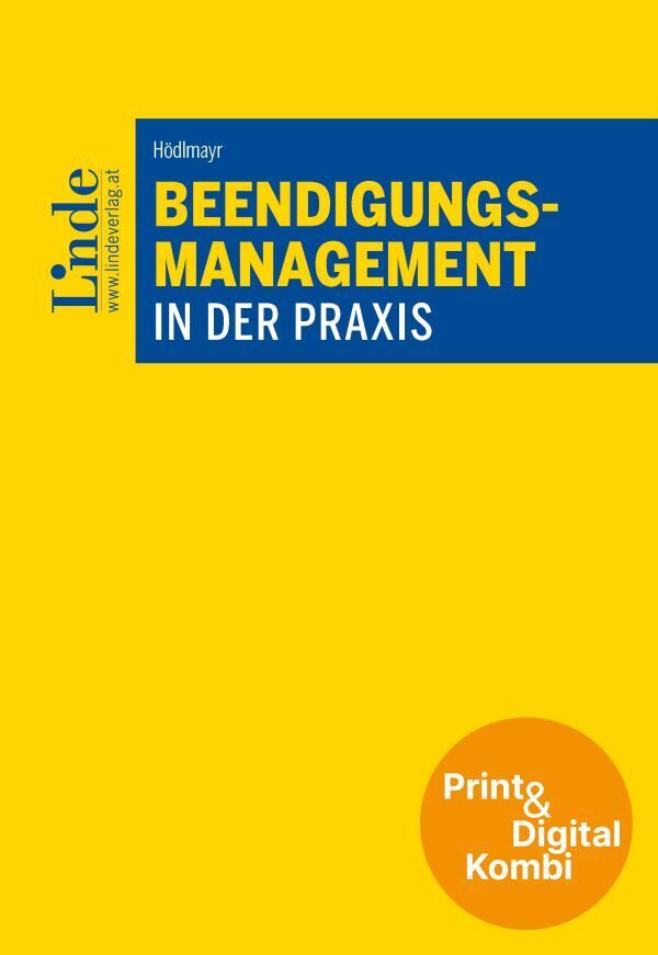 Beendigungsmanagement in der Praxis (Kombi Print&digital) (Christina Hödlmayr)