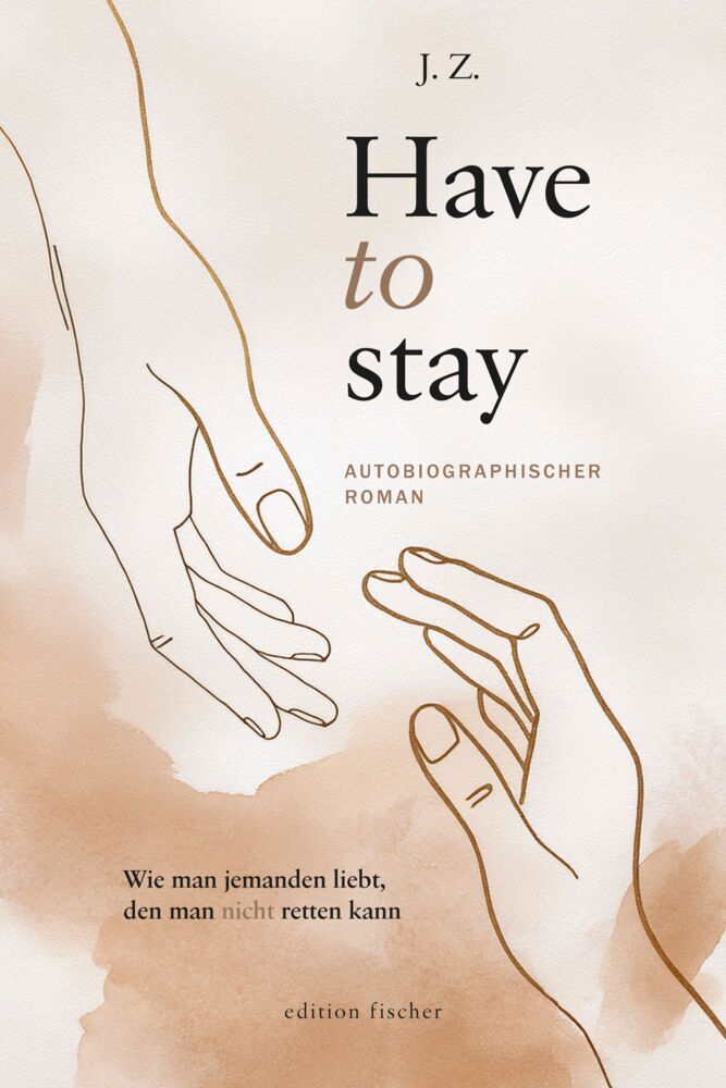 Have to stay (J. Z.)
