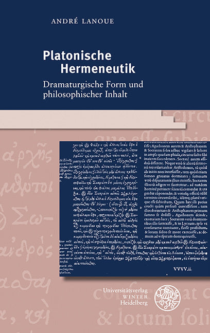 Platonische Hermeneutik (André Lanoue)