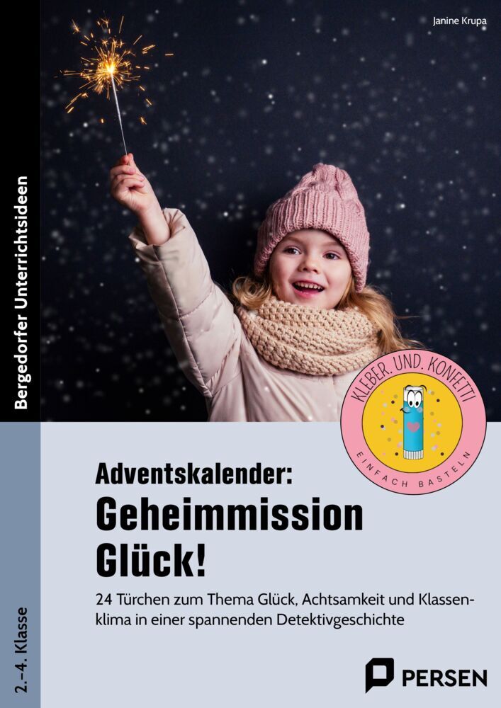 Adventskalender: Geheimmission Glück! (Janine Krupa)