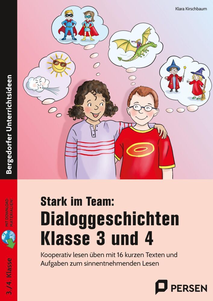 Stark im Team: Dialoggeschichten - Kl. 3/4 (Wiebke Heinemeier)