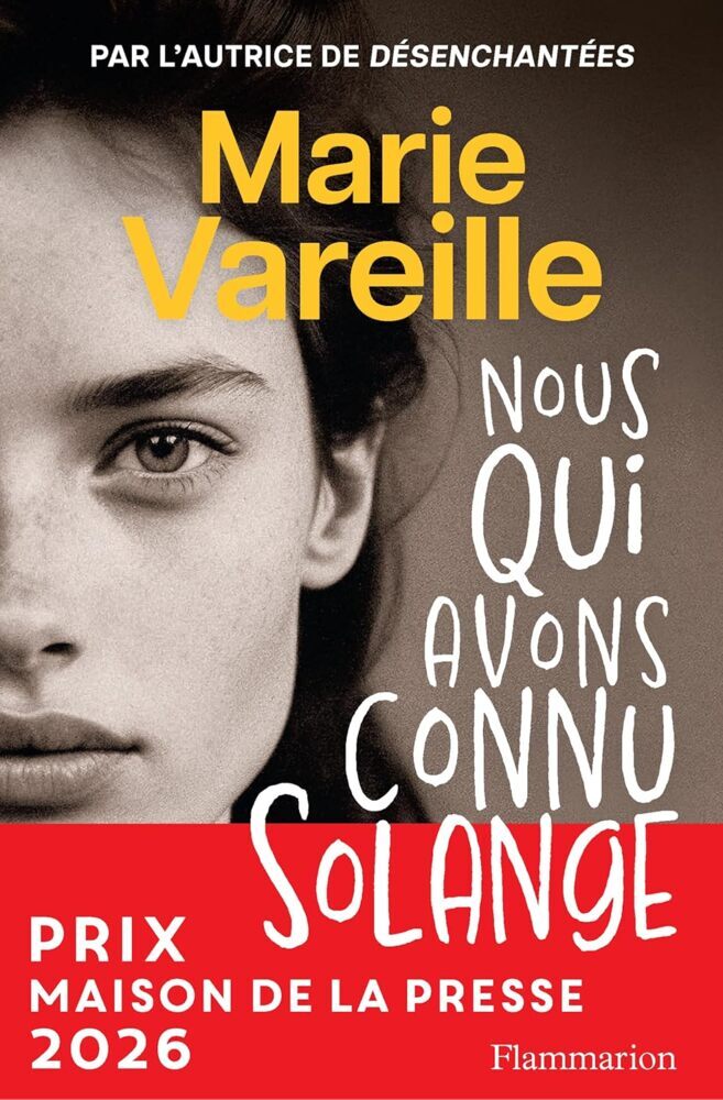 Nous qui avons connu Solange (Marie Vareille)