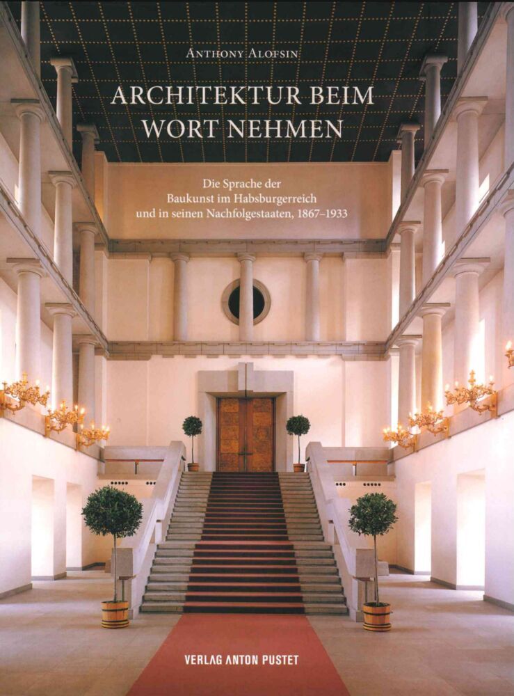 Architektur beim Wort nehmen (Anthony Alofsin)