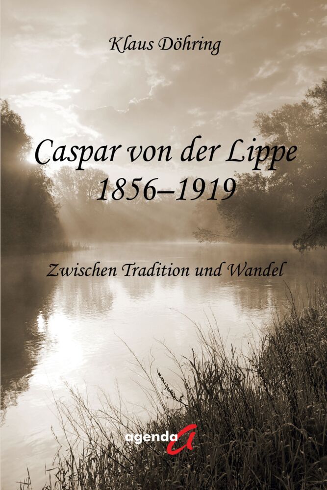 Caspar von der Lippe 1856-1919 (Klaus Döhring)