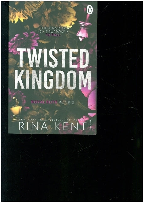 Twisted Kingdom (Rina Kent)