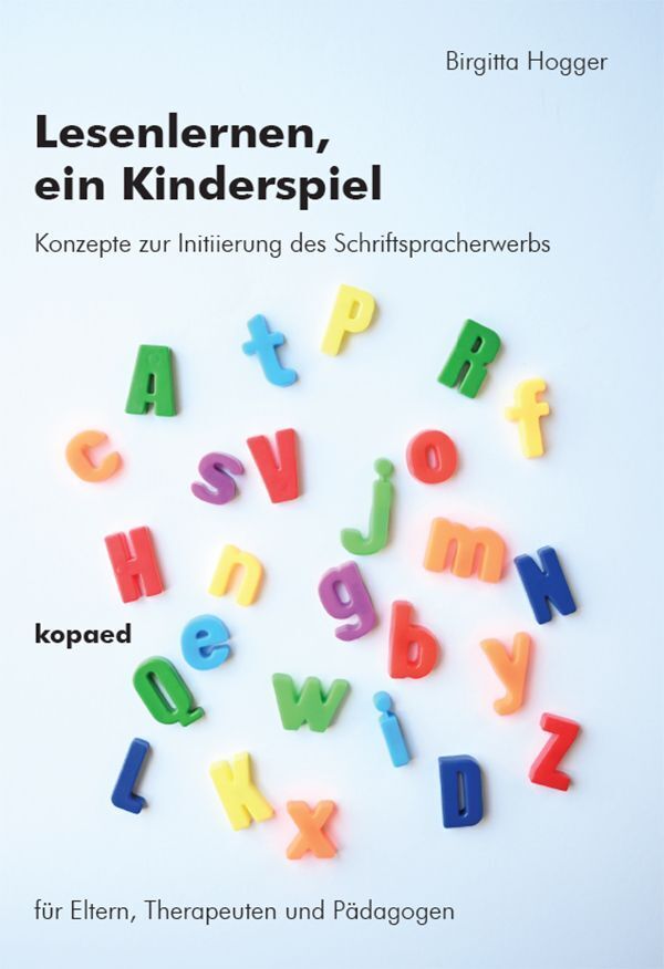 Lesen lernen, ein Kinderspiel (Birgitta Hogger)