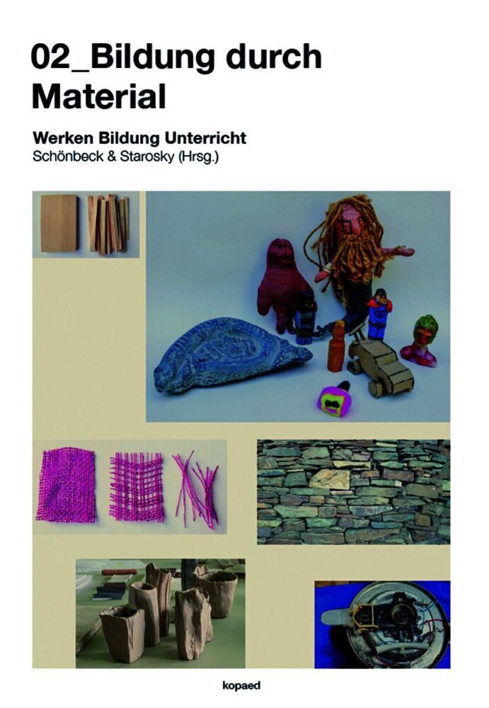 02_Bildung durch Material (Matthias Schönbeck)