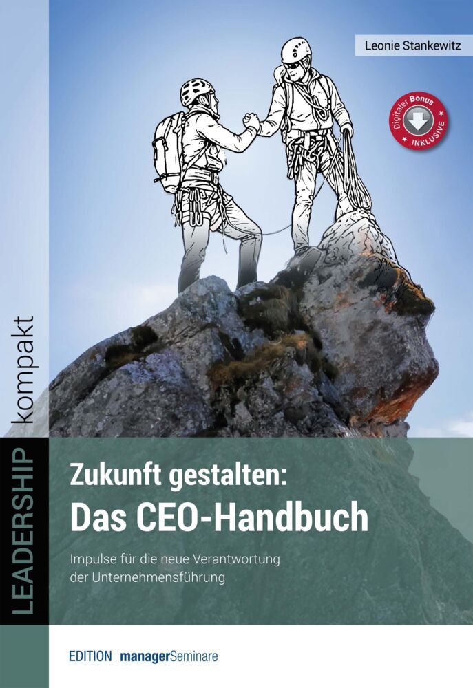Zukunft gestalten: Das CEO-Handbuch (Leonie Stankewitz)