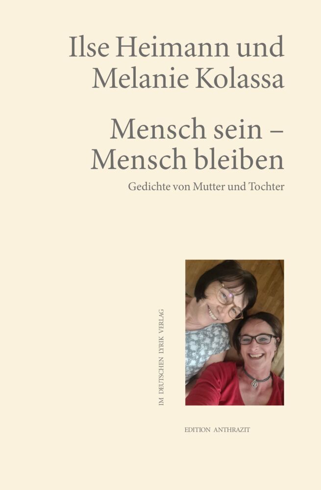 Mensch sein - Mensch bleiben (Ilse Heimann)
