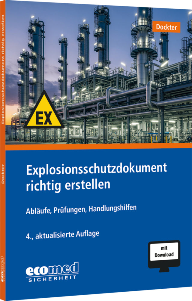 Explosionsschutzdokument richtig erstellen (Heinz Dockter)