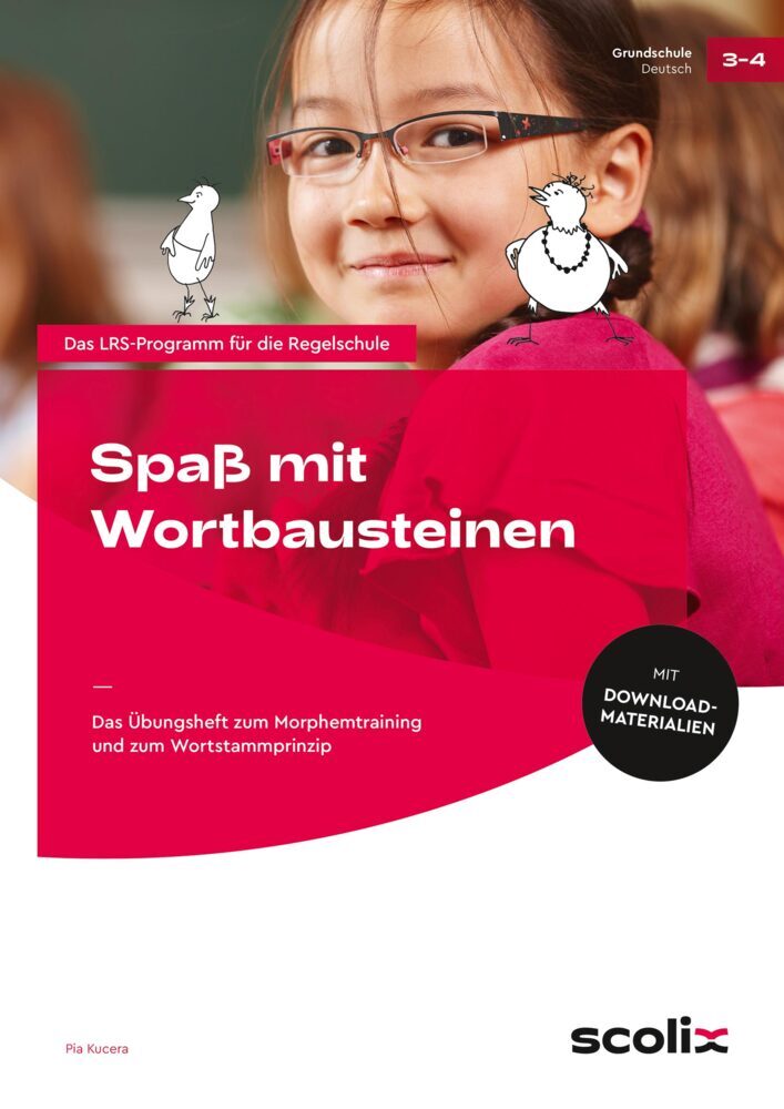 Spaß mit Wortbausteinen (Pia Kucera)