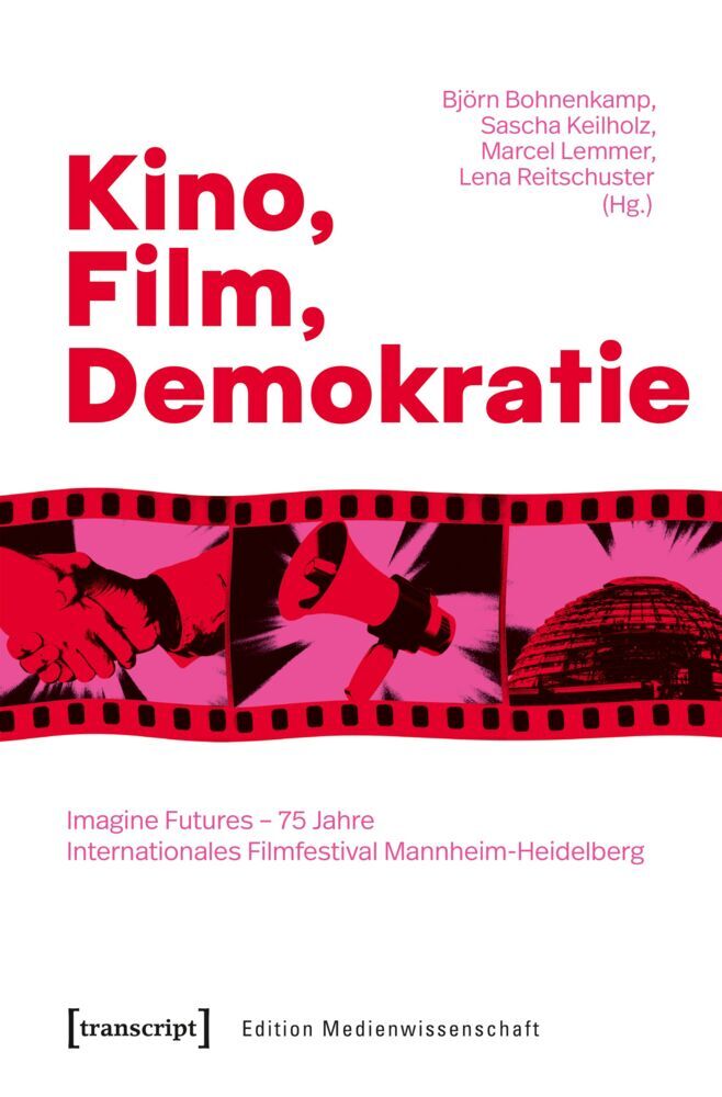 Kino, Film, Demokratie (Björn Bohnenkamp)