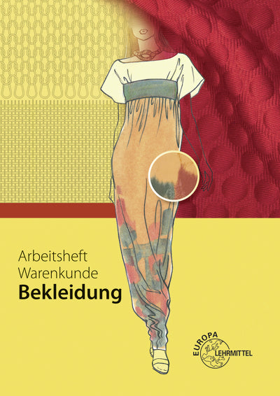 Arbeitsheft Warenkunde Bekleidung (Marianne Hornberger)