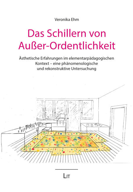 Das Schillern von Außer-Ordentlichkeit (Veronika Ehm)