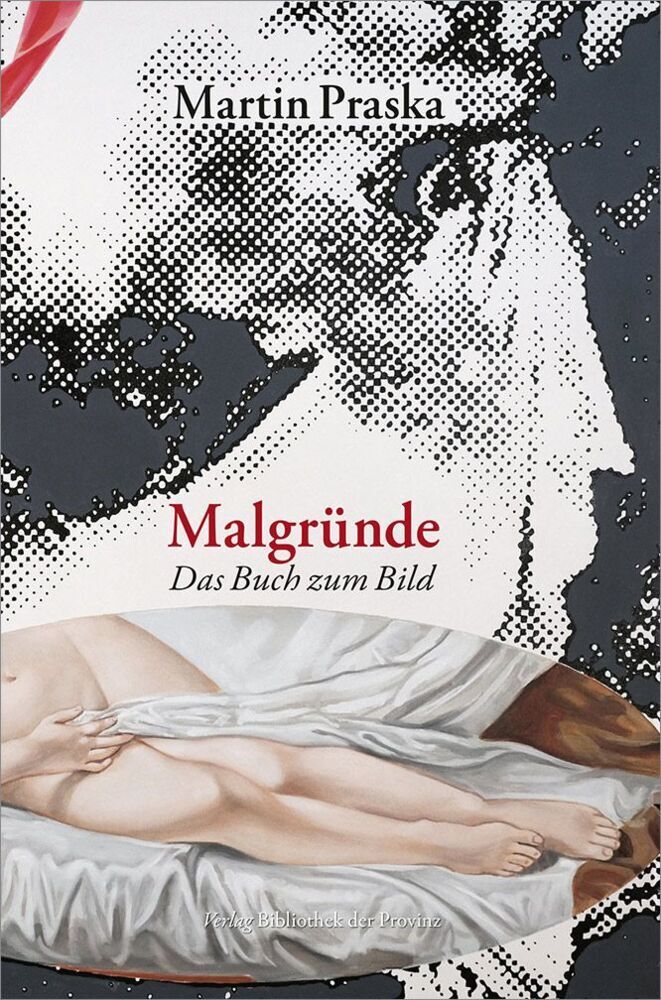 Malgründe (Martin Praska)
