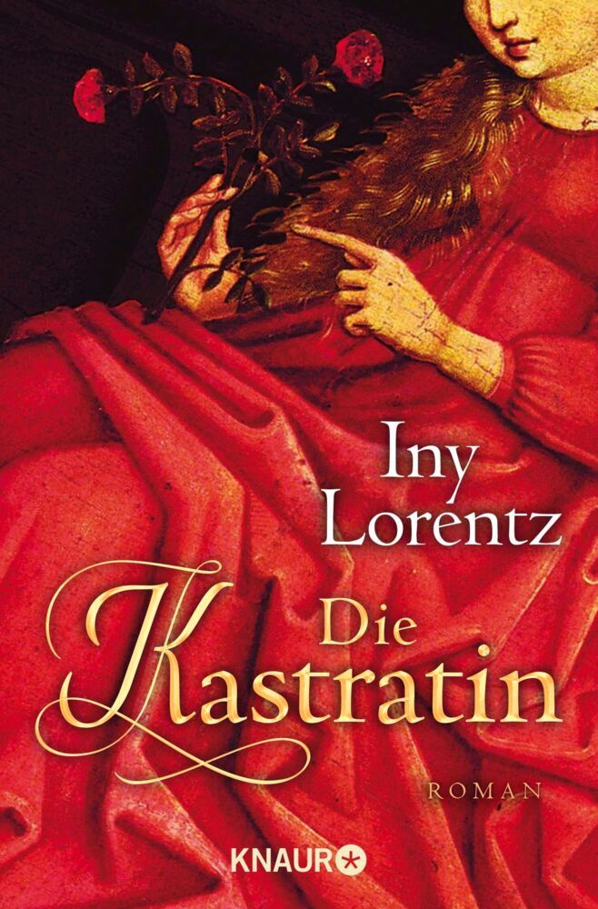 Die Kastratin (Iny Lorentz)