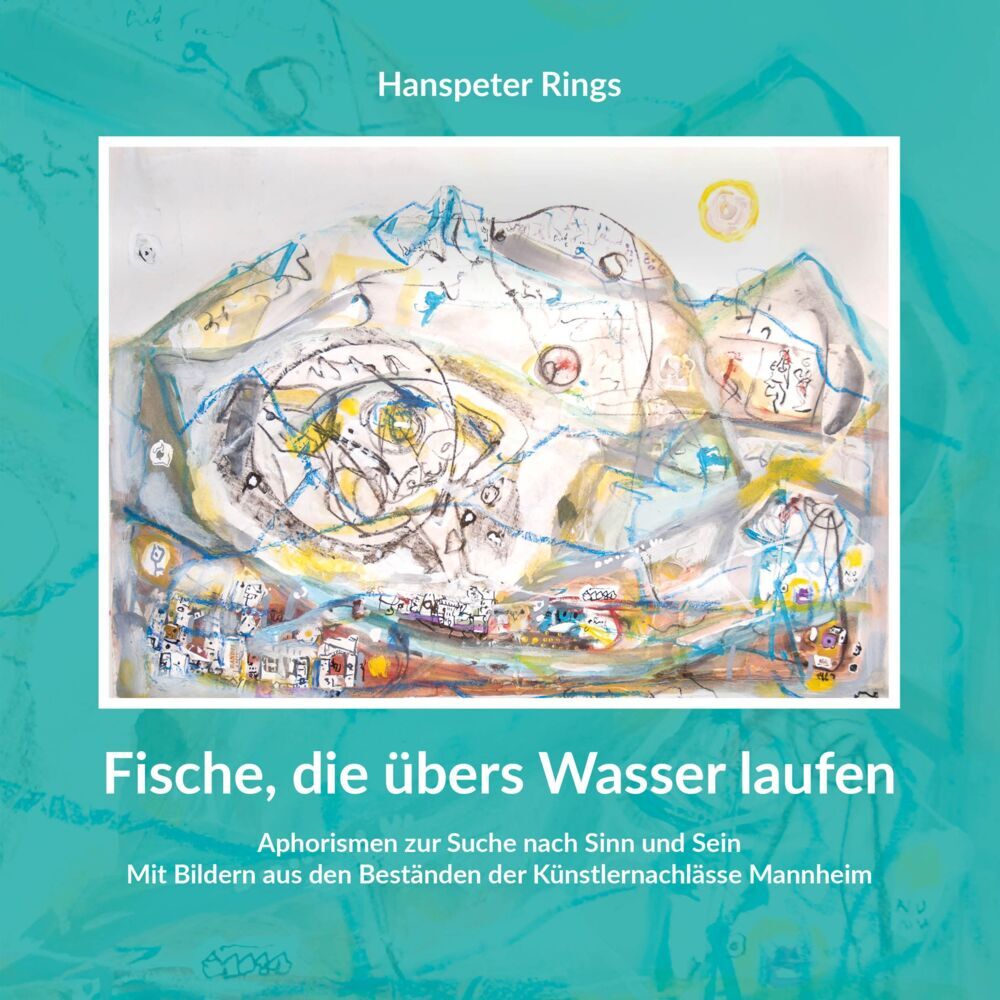 Fische, die übers Wasser laufen (Hanspeter Rings)