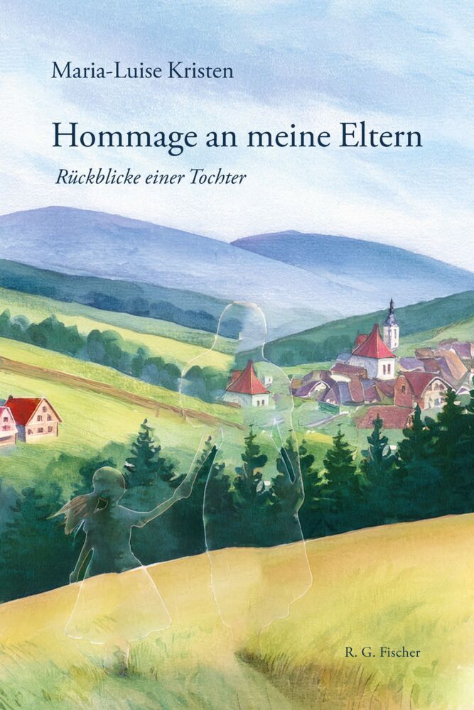 Hommage an meine Eltern (Marie Luise Kristen)
