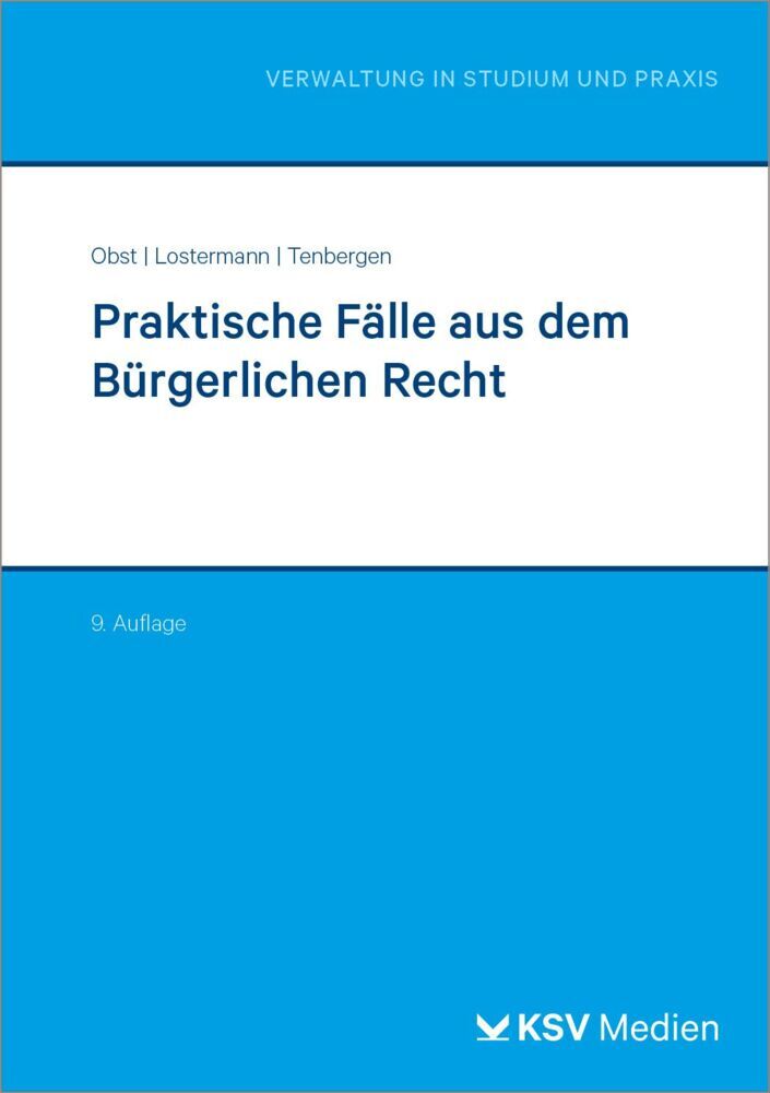 Praktische Fälle aus dem Bürgerlichen Recht (Karin Obst)