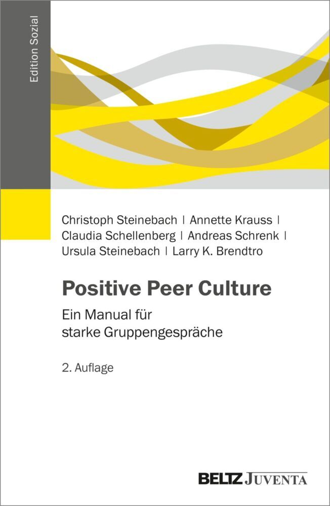 Positive Peer Culture (Christoph Steinebach)