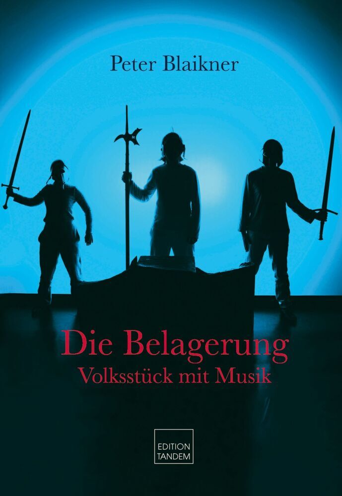 Die Belagerung (Peter Blaikner)