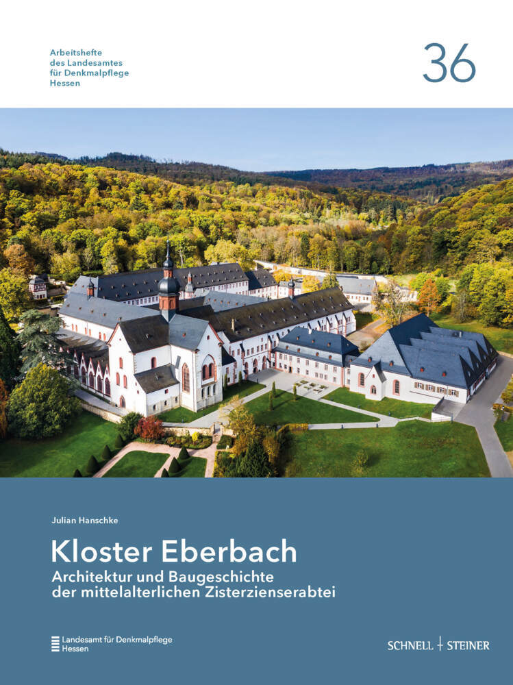 Kloster Eberbach (Abt. Bau- Und Kunstdenkmalpflege Landesamt Für Denkmalpflege Hessen)