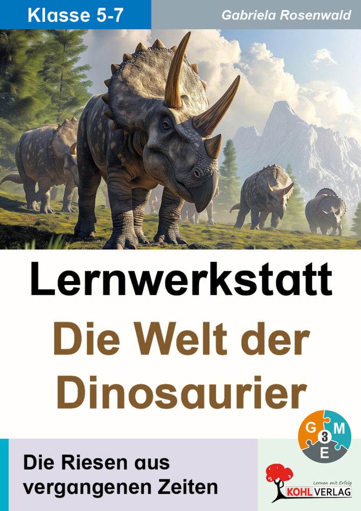 Lernwerkstatt Die Welt der Dinosaurier (Gabriela Rosenwald)