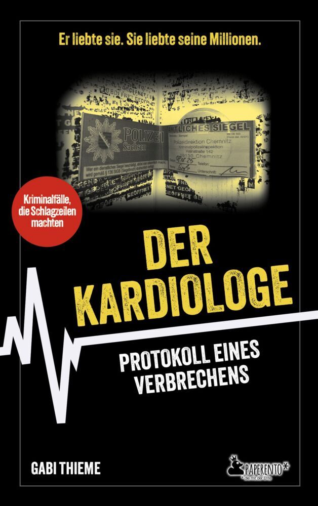 Der Kardiologe: Protokoll eines Verbrechens | True Crime (Gabi Thieme)