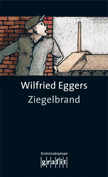 Ziegelbrand (Wilfried Eggers)