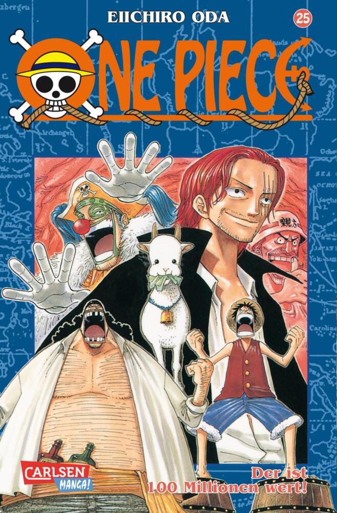 One Piece 25 - Der ist 100 Millionen wert! (Eiichiro Oda)